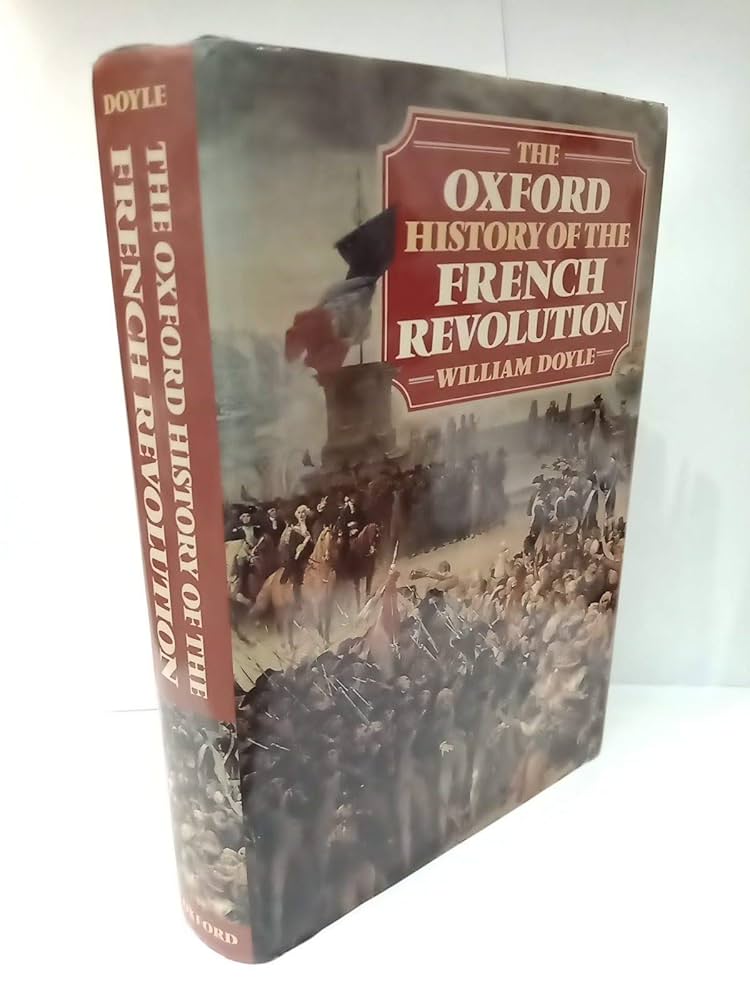 Amazon.com: The Oxford History of the French Revolution