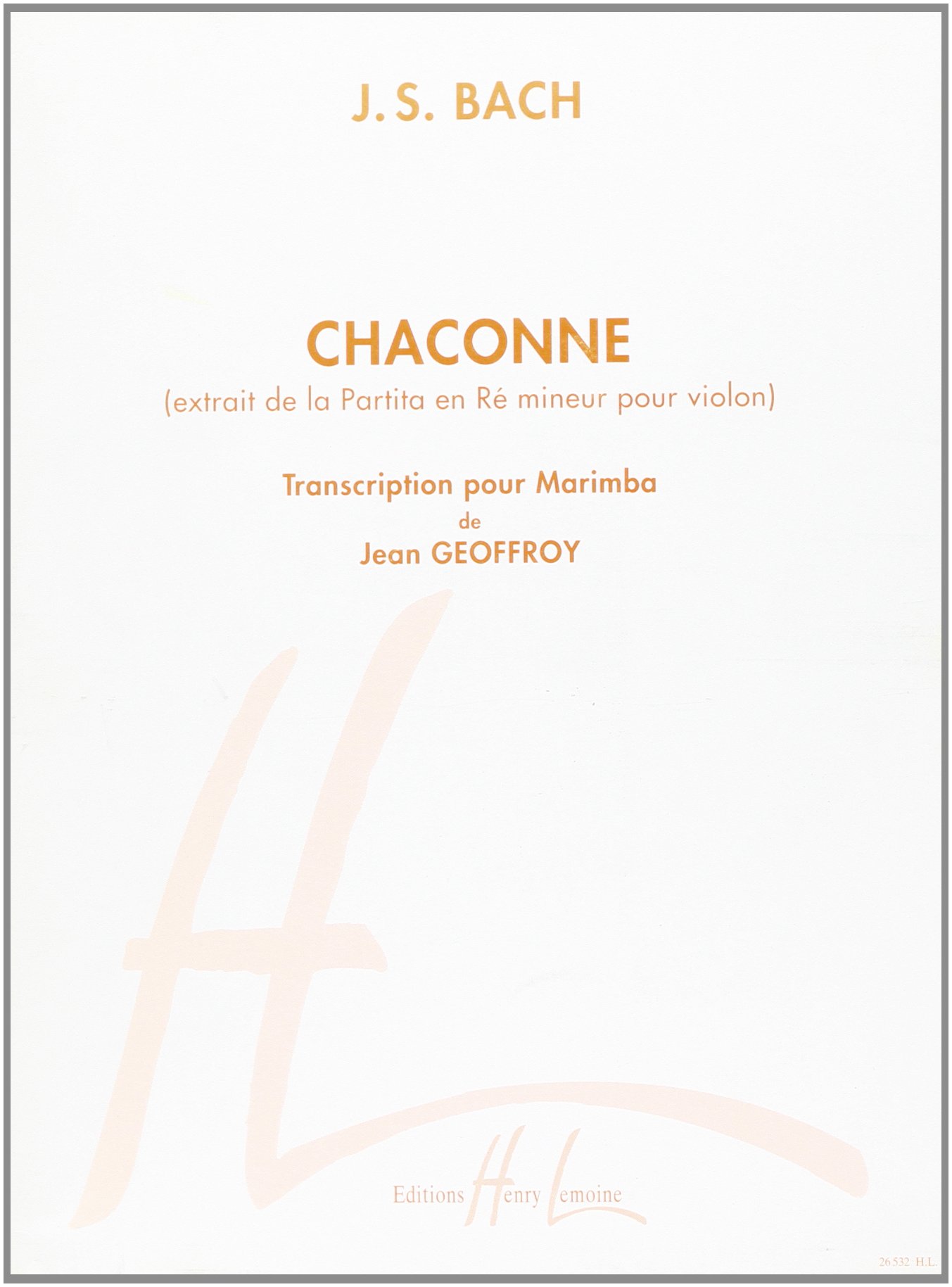 Chaconne BWV1004 (French Edition)