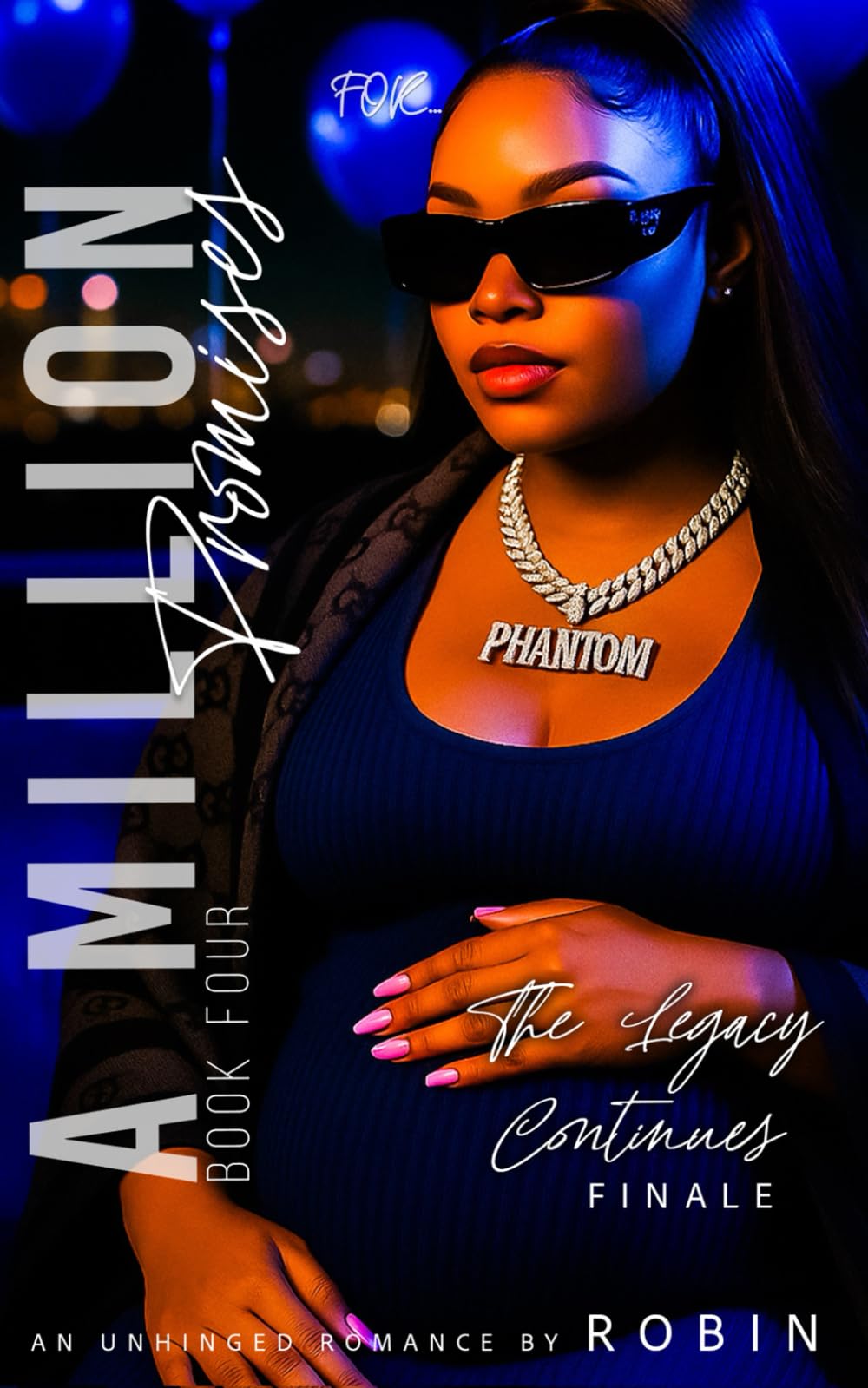 A Million Promises: An Unhinged Romance: The Legacy Continues: 4 (Phantom League/The Steele's Series)
