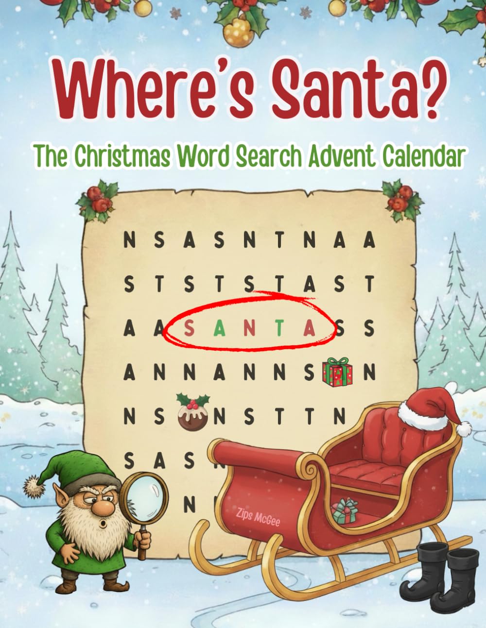 Where’s Santa? The Christmas Word Search Advent Calendar: A Fun and Festive Holiday Countdown Puzzle Book for Kids