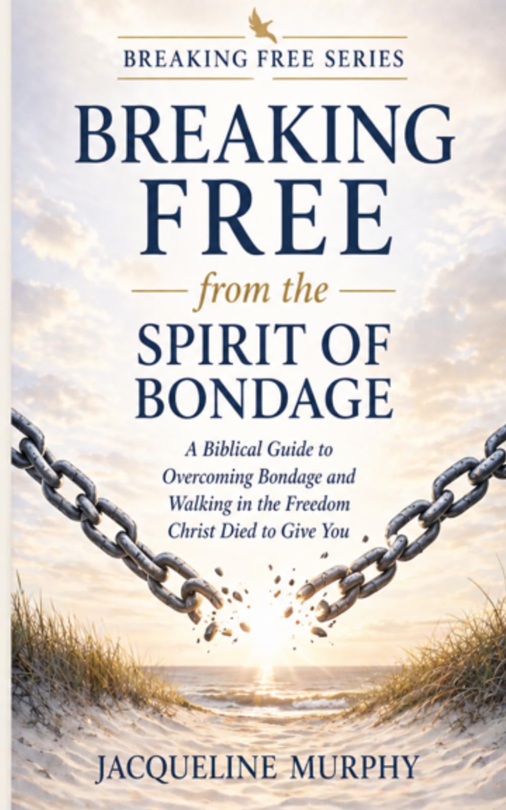 How to Be Free from the Spirit of Bondage