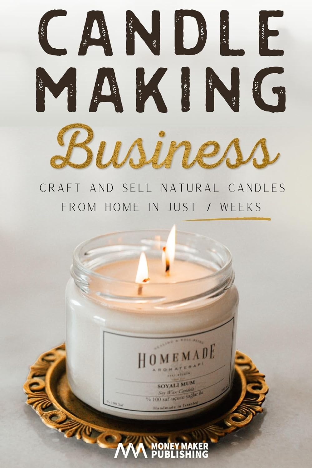 Candle Making Business Craft and Sell Natural Candles from