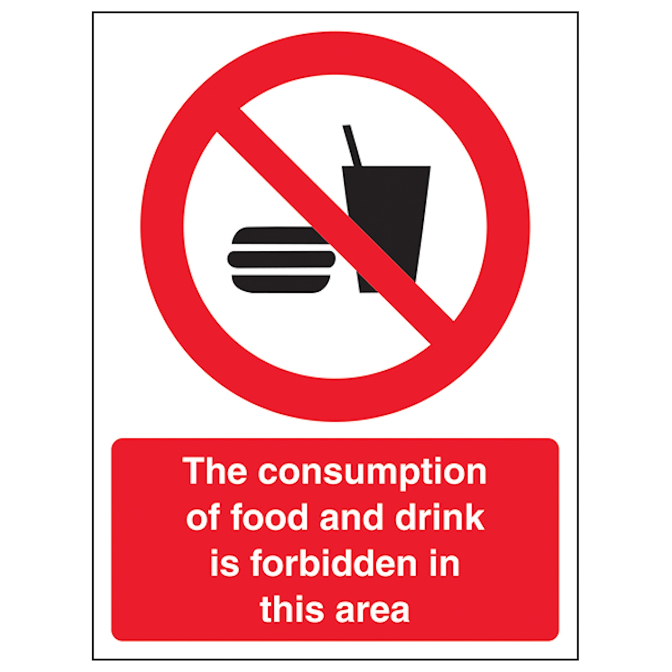 V Safety Consumption Of Food And Drink Forbidden - Portrait 200 x 300 mm - 2mm Super-Tough Rigid Plastic Safety Sign