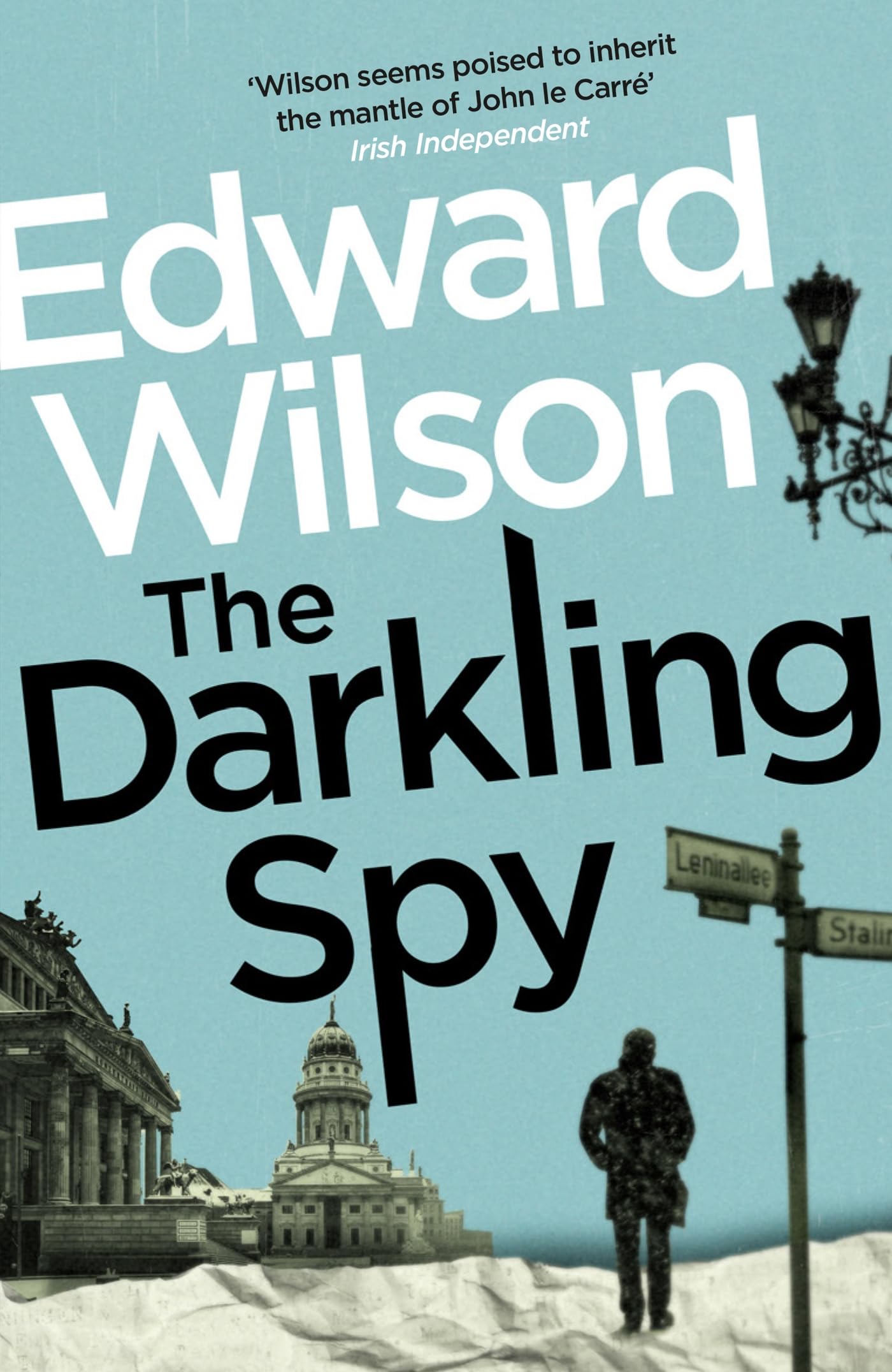 The Darkling Spy: A gripping Cold War espionage thriller by a former special forces officer (William Catesby)