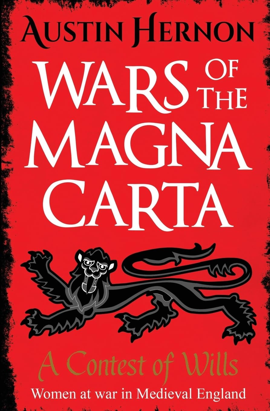 A Contest of Wills: Medieval Women Fight for Survival: 2 (Wars of the Magna Carta)