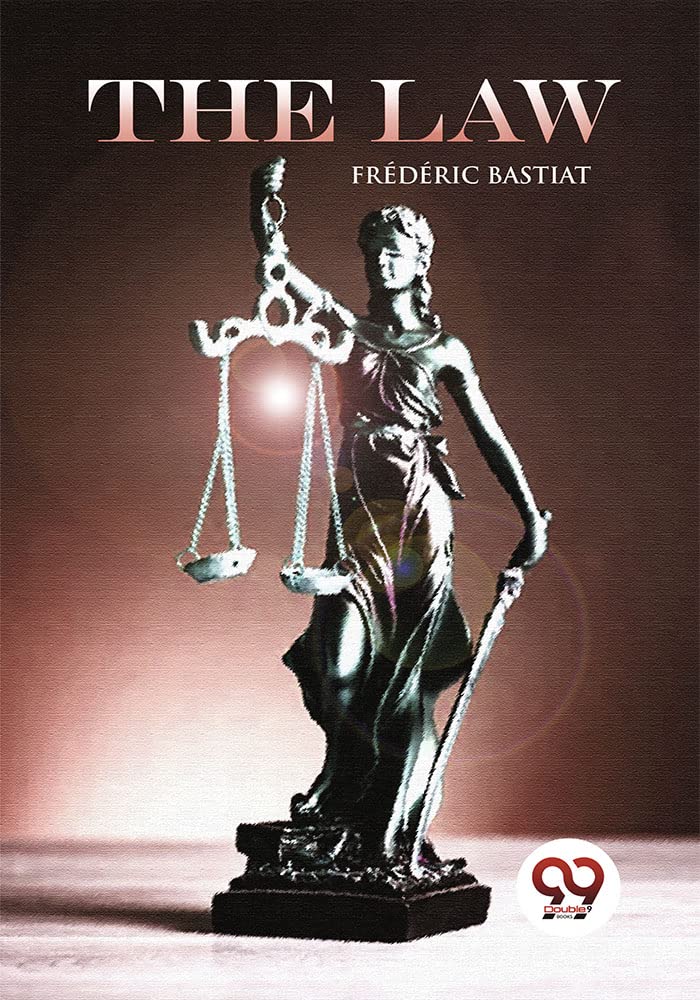 The Law Frederic Bastiat