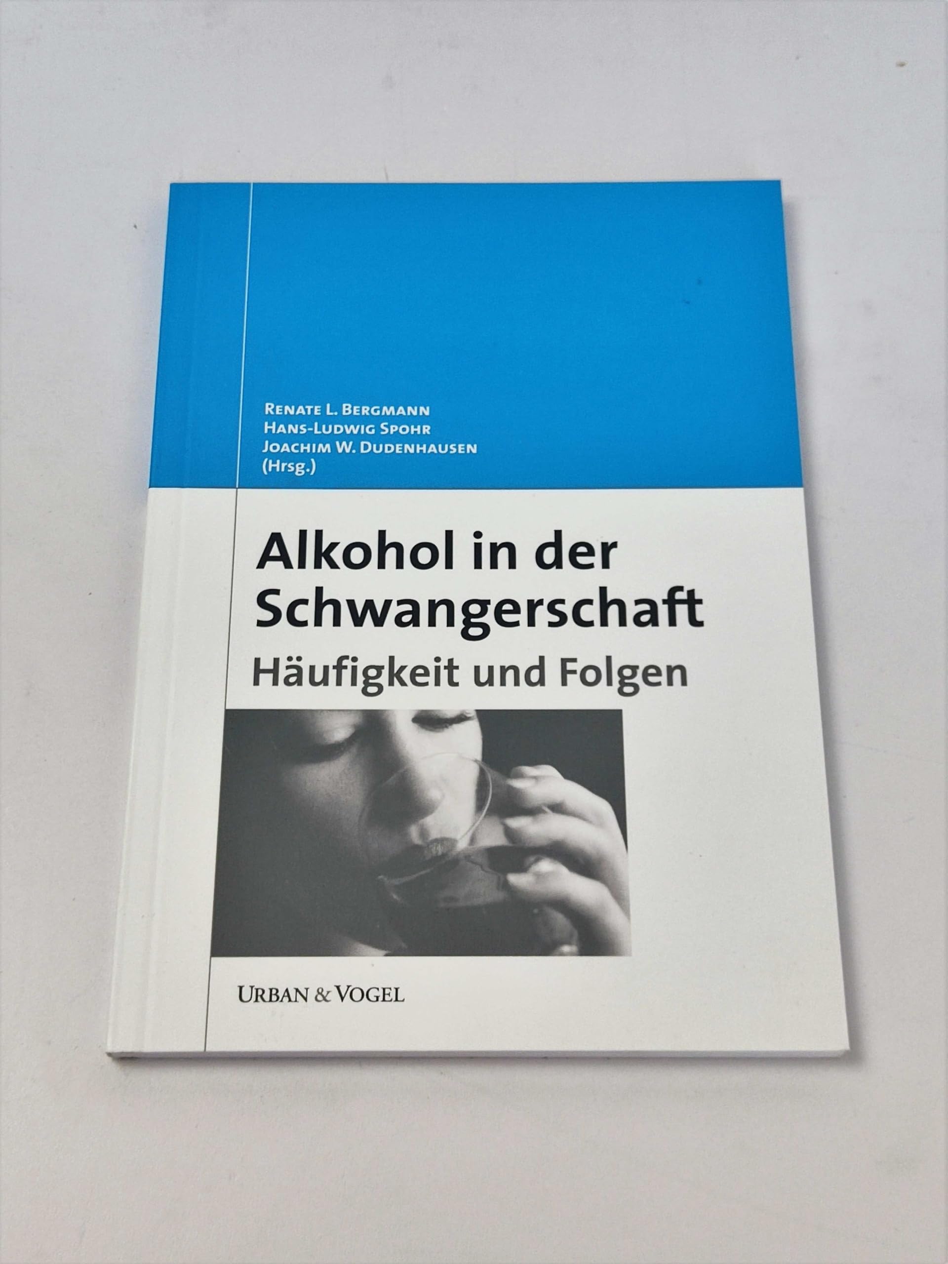 Alkohol in der Schwangerschaft: Häufigkeit und Folgen