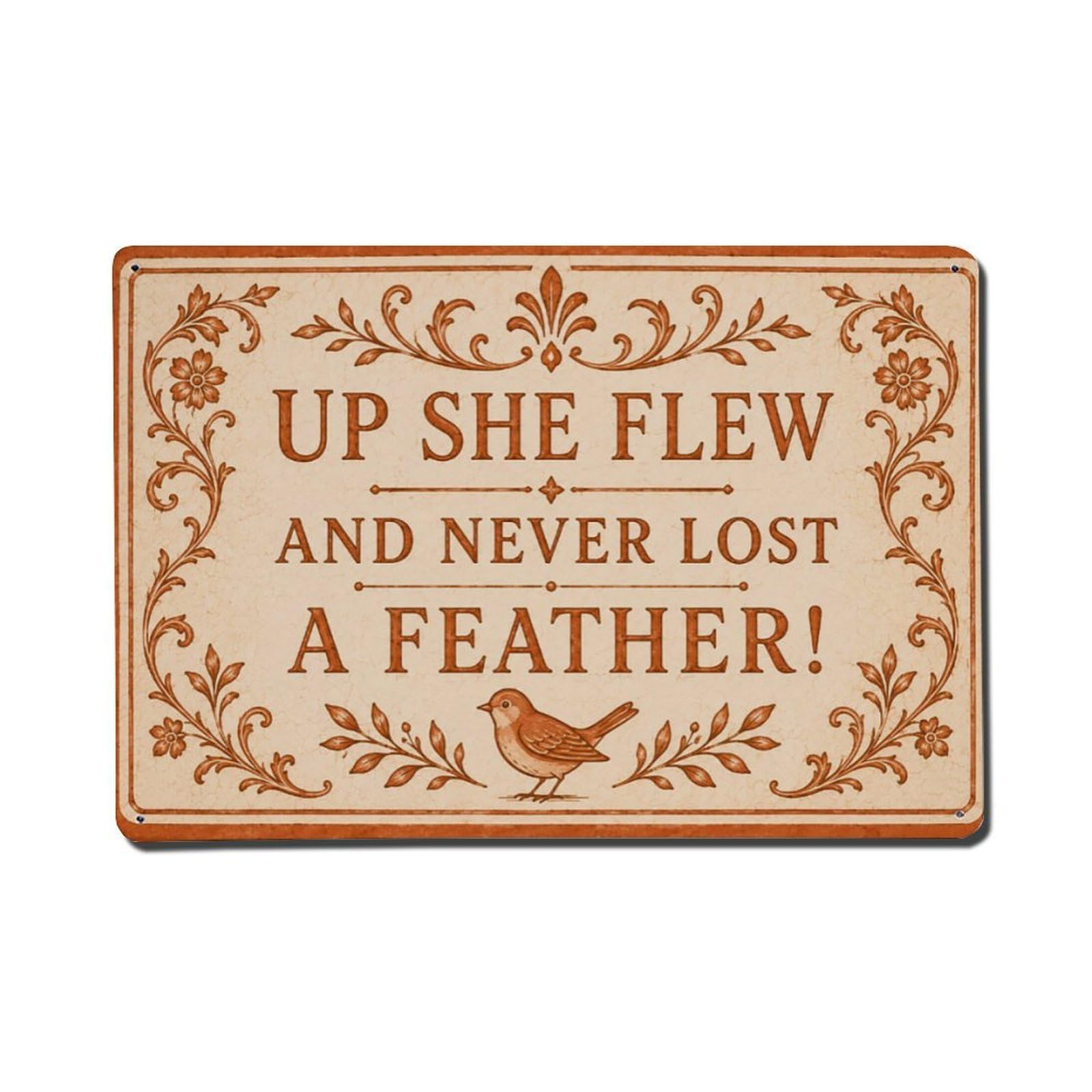 Vintage Bird Quote Wall Sign Vintage Aluminium Metal Sign, Retro Wall Decor for Home, Bar, Garage & Farmhouse 20x30cm