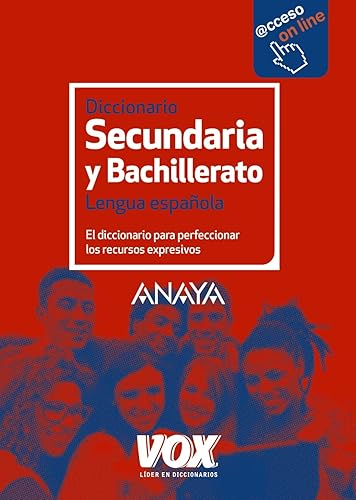 Diccionario de Secundaria y Bachillerato (Vox - Lengua Española - Diccionarios Escolares) - 9788499742243