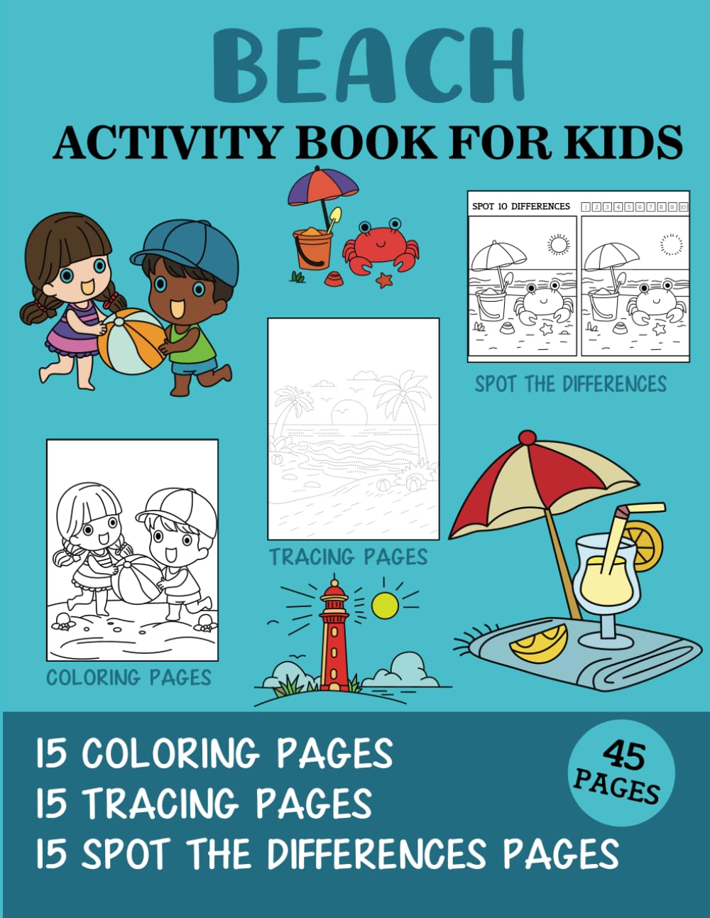Beach Activity Book for Kids: Coloring, Tracing and Spot the Difference Pages