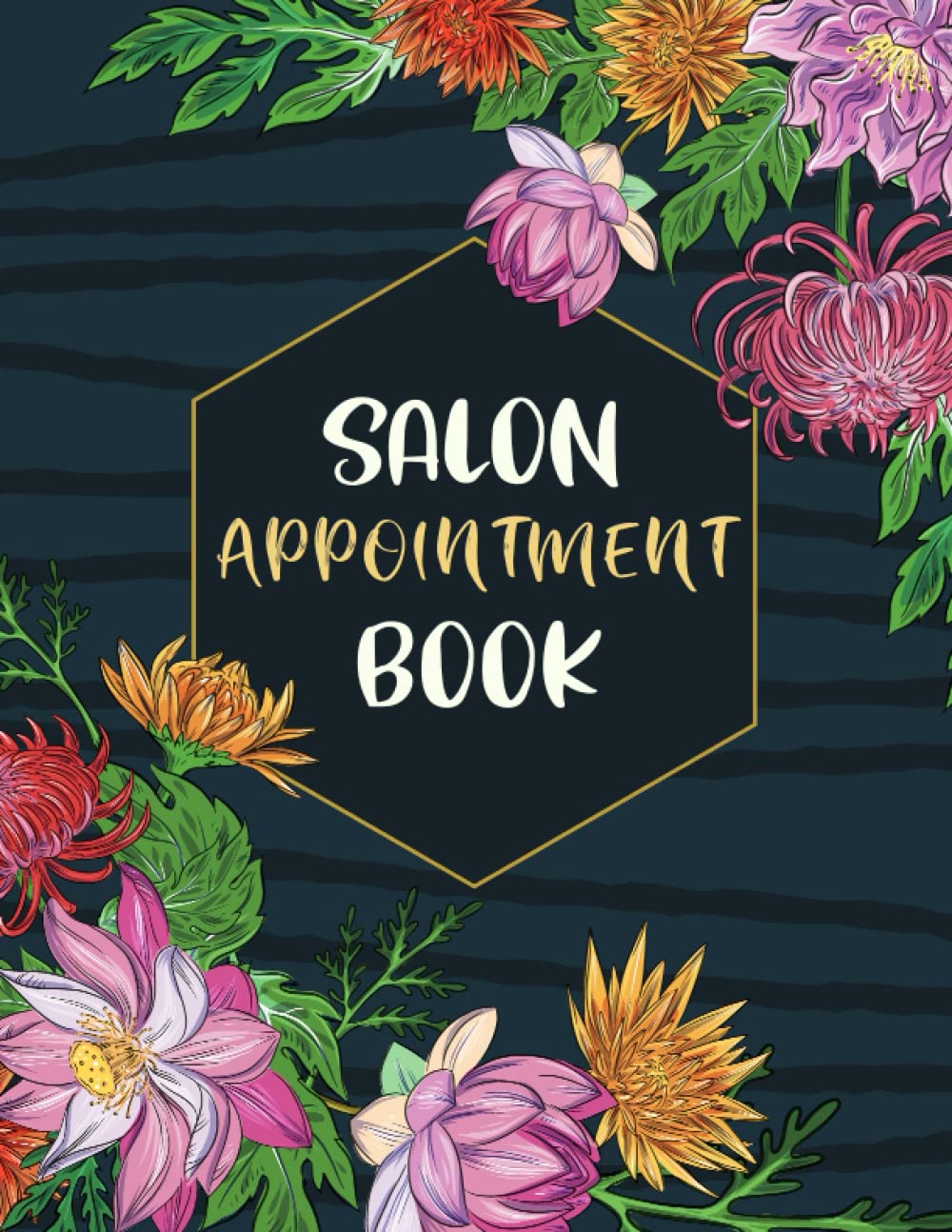 Salon Appointment Book: 8 Column Scheduling Book for Beauty Salons and Hair Stylists. Daily and Hourly Schedule Notebook with 15 Minute Increment Slots.