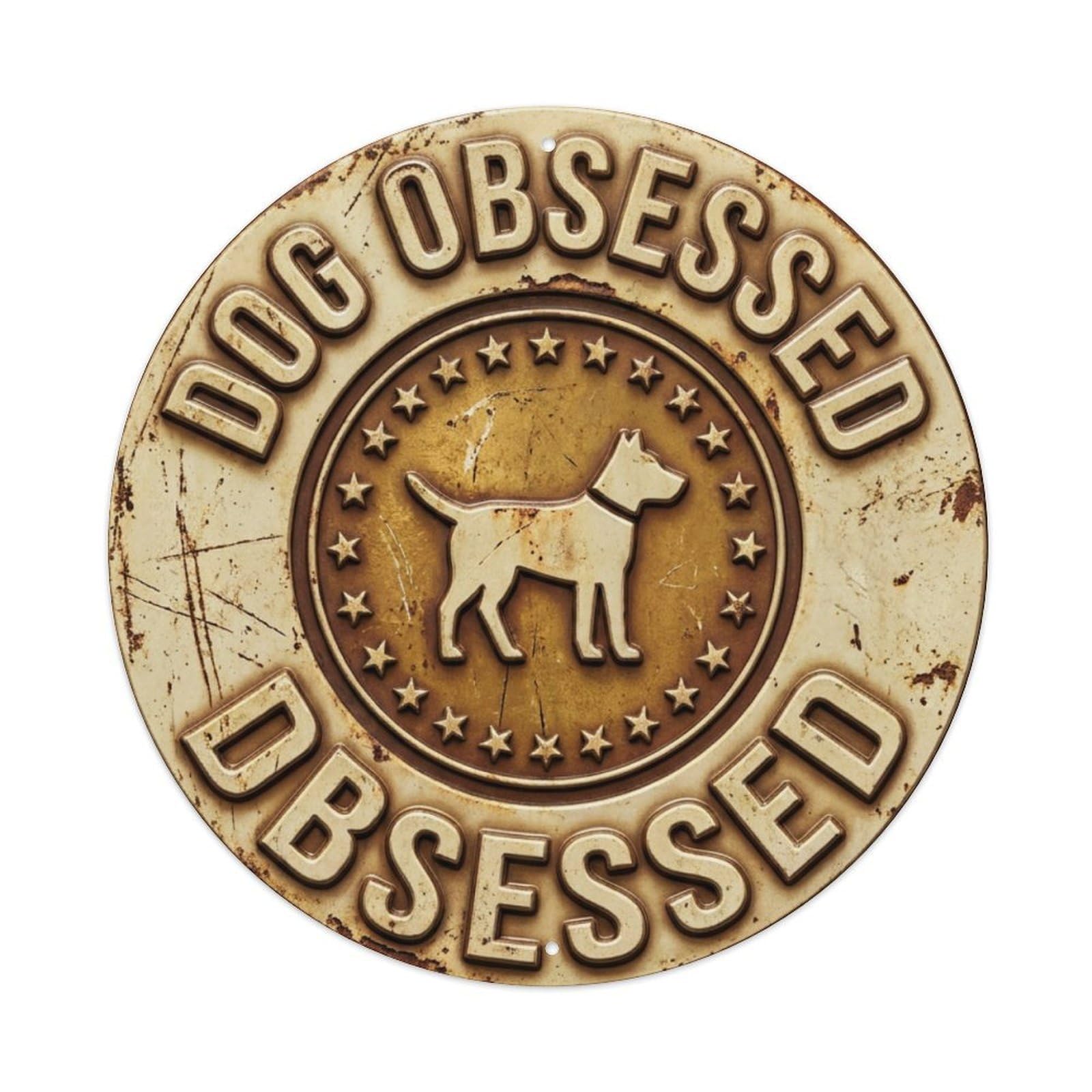 Dog Obsessed Here Paws Metal Tin Sign Plaque Wall Decor for Cafe, Club Bar, Office, Home Garden Round Metal Poster 8x8Inch