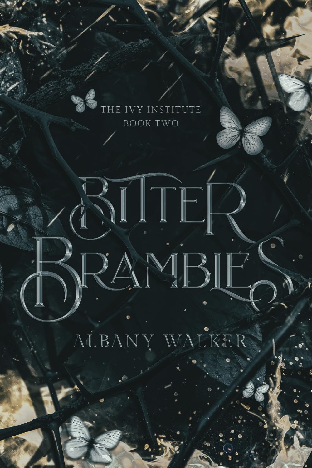 Bitter Brambles (The Ivy Institute)
