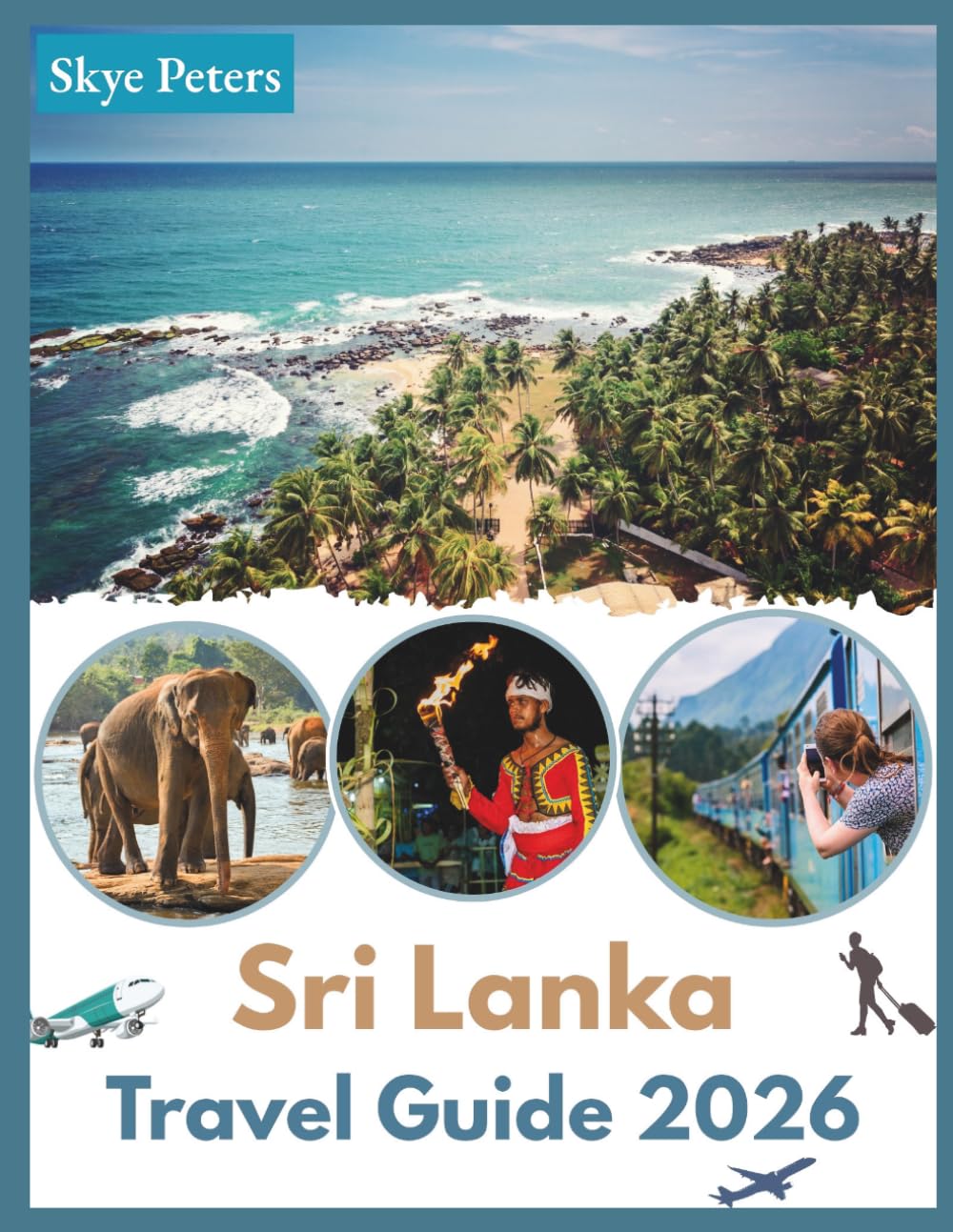 Sri Lanka Travel Guide 2026: "Beaches, Culture, Insider Tips"