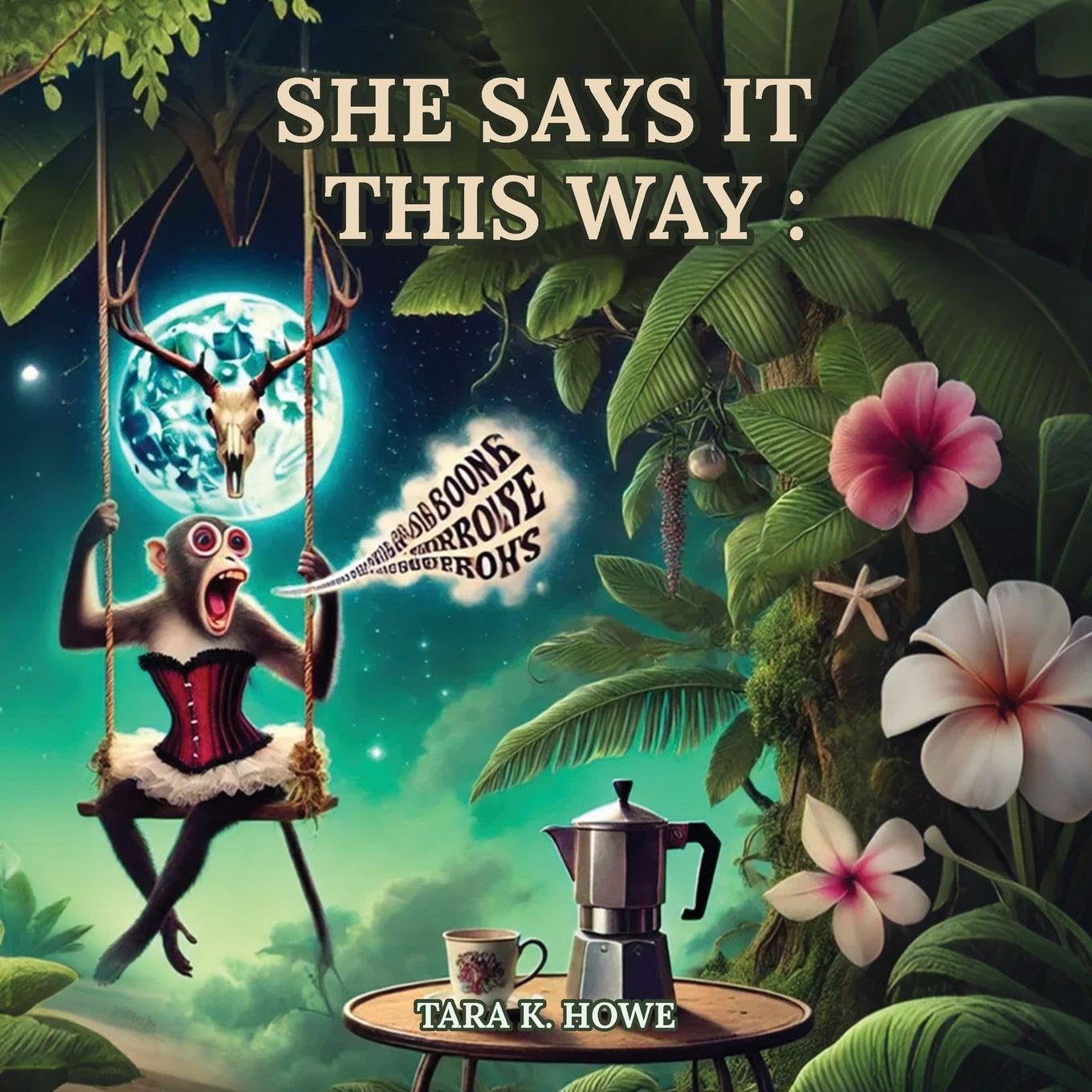 She Says It This Way