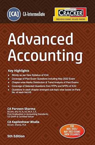Taxmann's CRACKER for Advanced Accounting (Paper 5 | Advanced Accounts) – Covering past exam questions (sub-topic-wise) &amp; detailed answers along with RTPs/MTPs of ICAI for CA Inter | Nov 2022 Exam