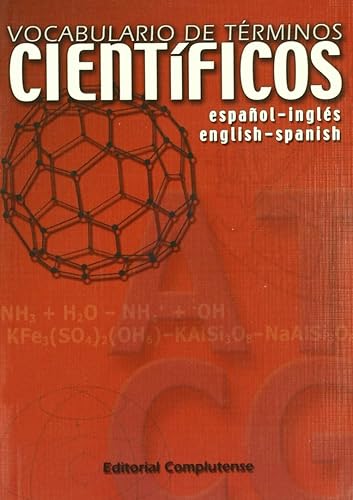 Vocabulario de términos científicos / Vocabulary of Scientific Terms: Español-inglés, English-spanish / Spanish-english, English Spanish (Spanish and English Edition)
