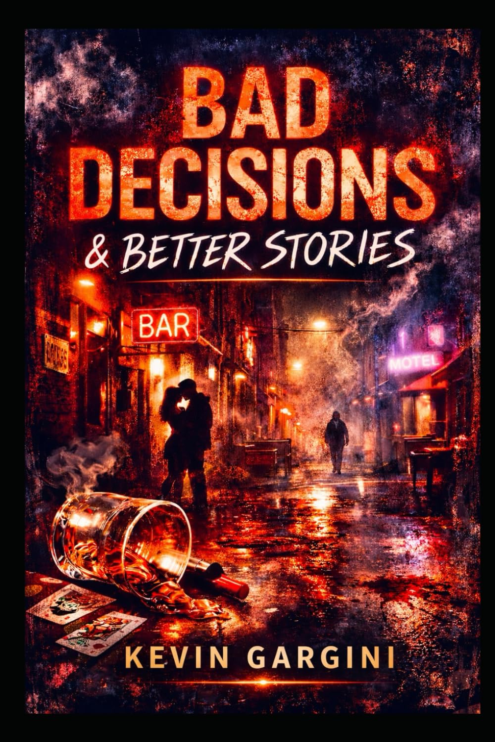 Bad Decisions and Better Stories