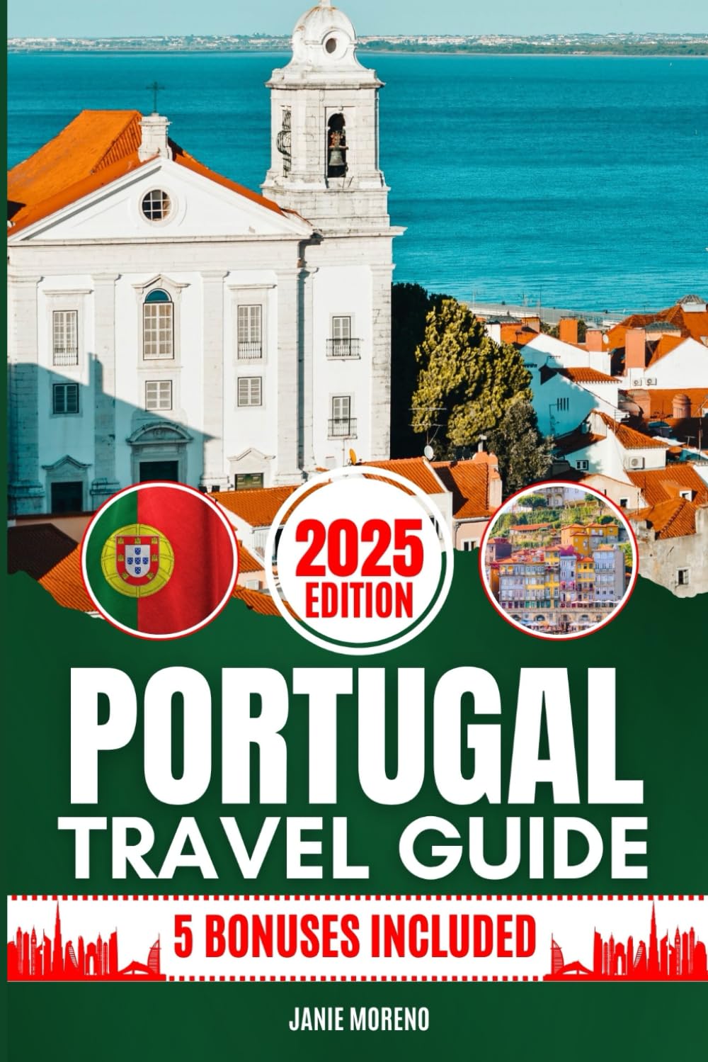 Portugal Travel Guide 2025: Discover Portugal’s Top Attractions, Hidden Gems, Cultural Highlights, Timely Itineraries, and Budget-Friendly Hacks for Every Traveler