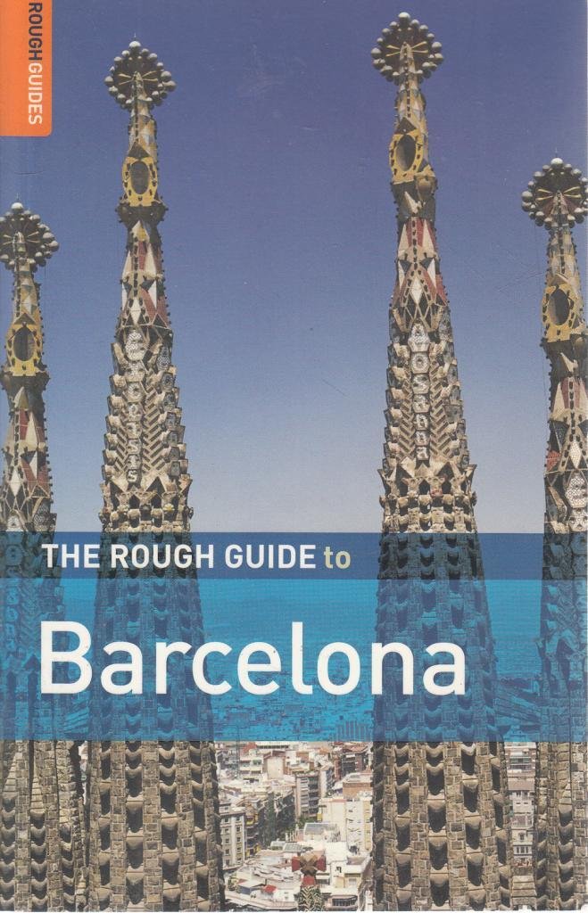 The Rough Guide to Barcelona (Rough Guides Main Series)