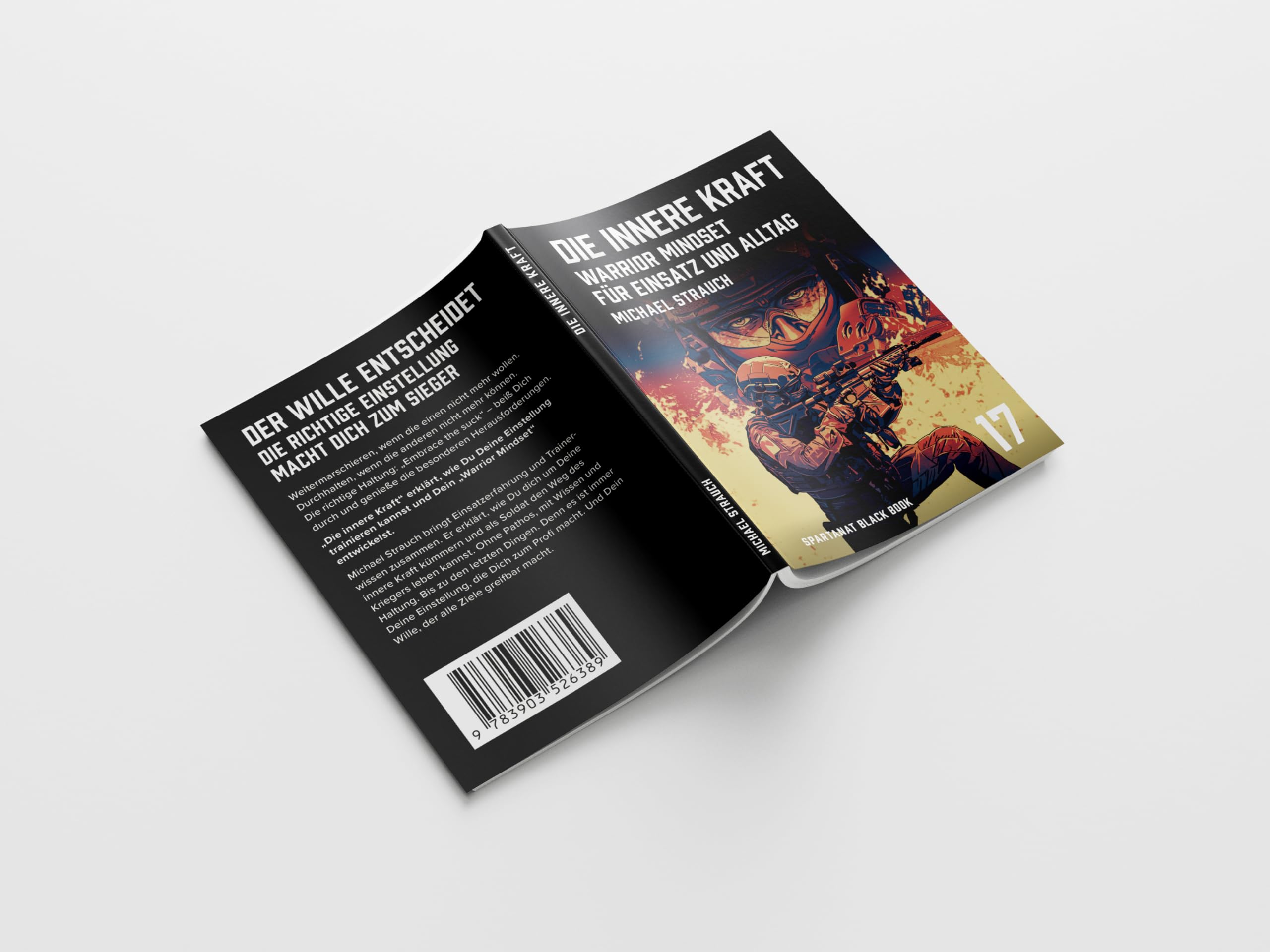 Die innere Kraft – Warrior Mindset für Einsatz und Alltag – Black Book 17