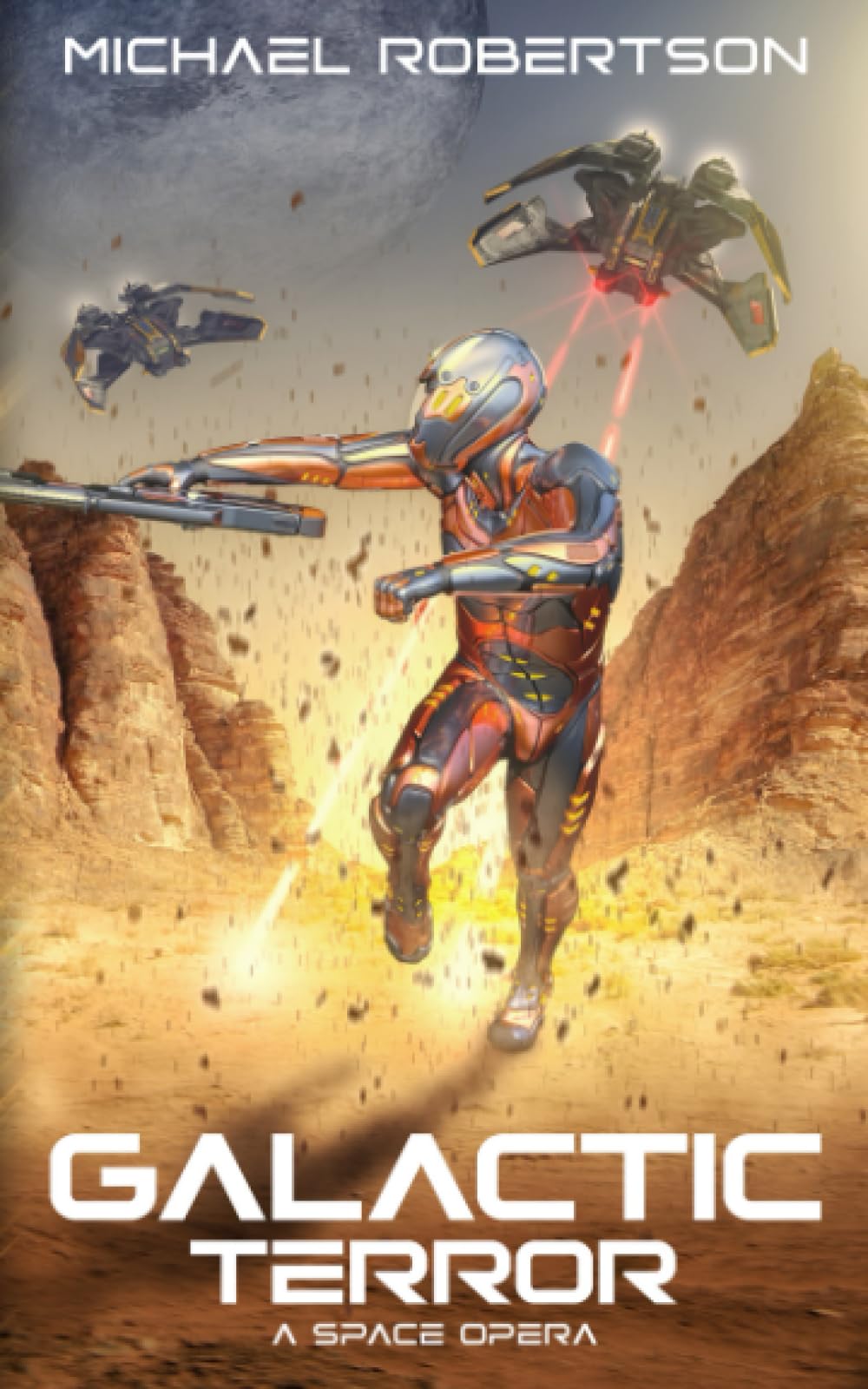 Galactic Terror: A Space Opera