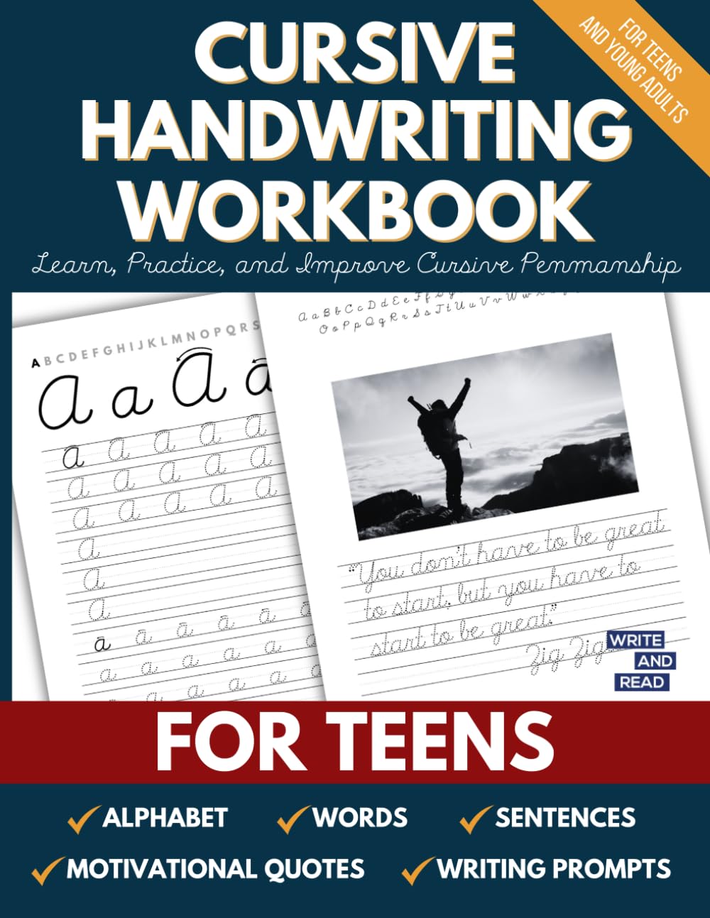 Cursive Handwriting Workbook for Teens: Learn, Practice, and Improve Cursive Penmanship