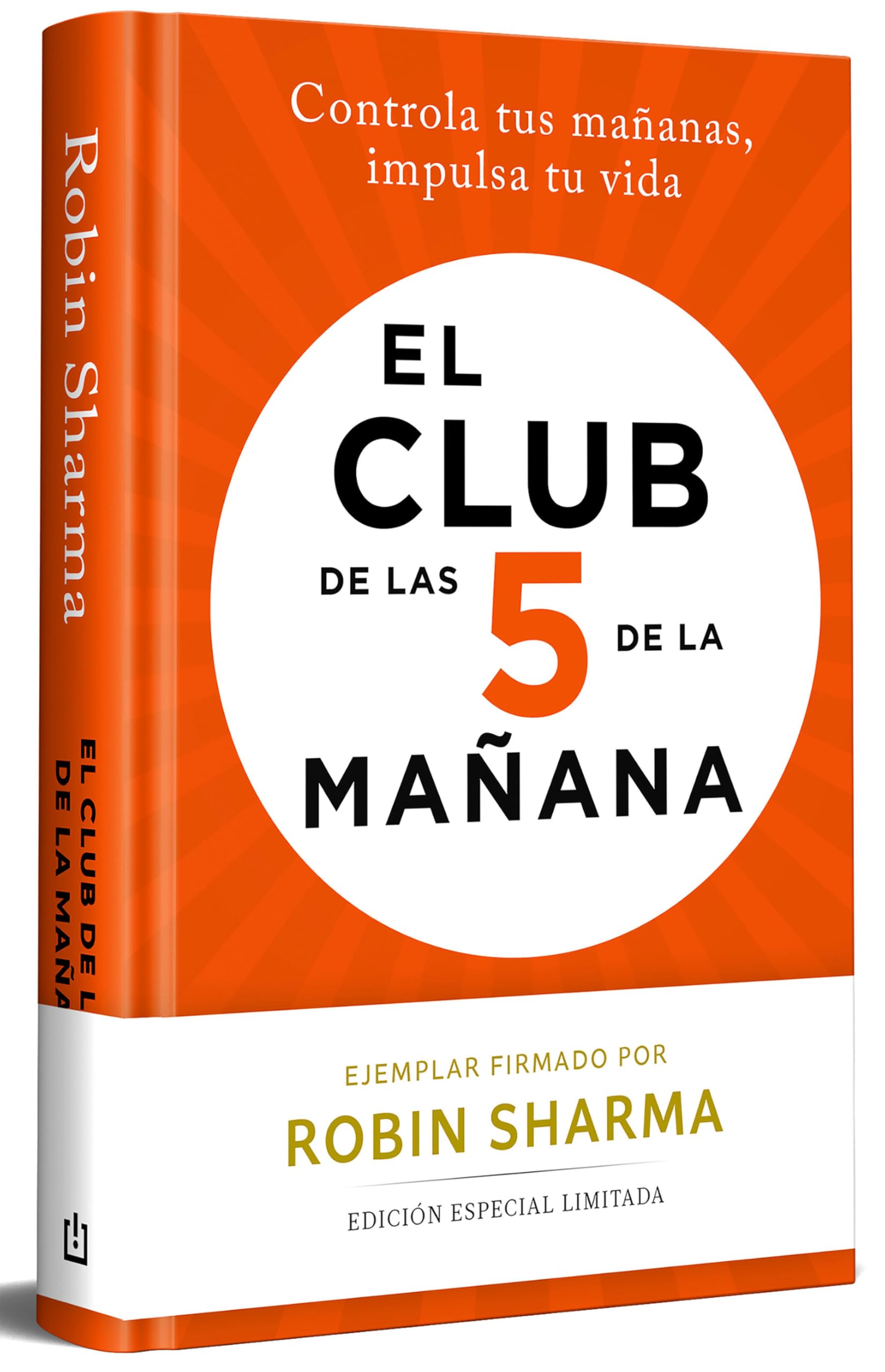 El Club de las 5 de la mañana (edición limitada): Controla tus mañanas, impulsa tu vida (Campaña Libros firmados)