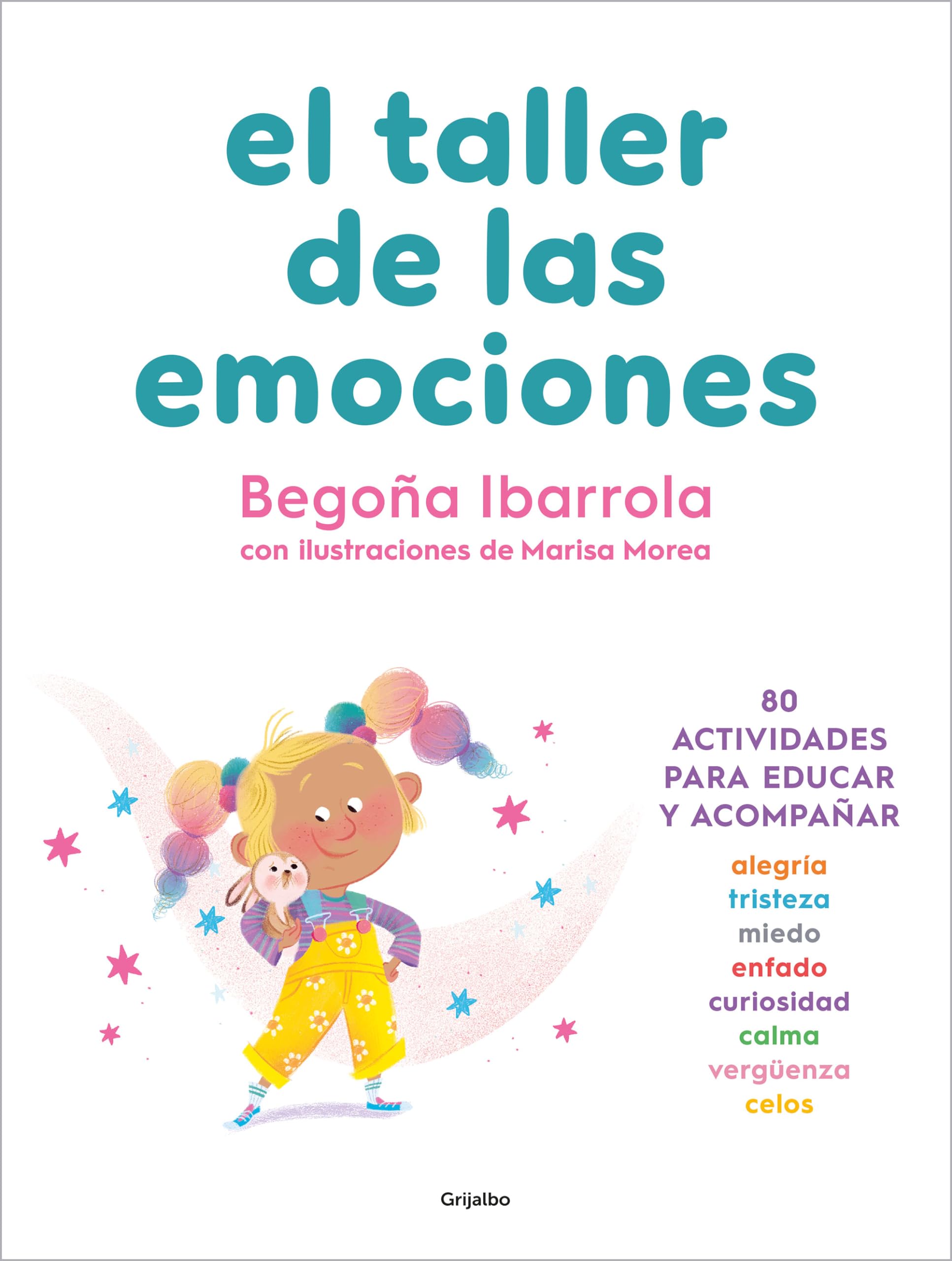 El taller de las emociones rabieta infantil solucionada mediante juegos educativos en casa