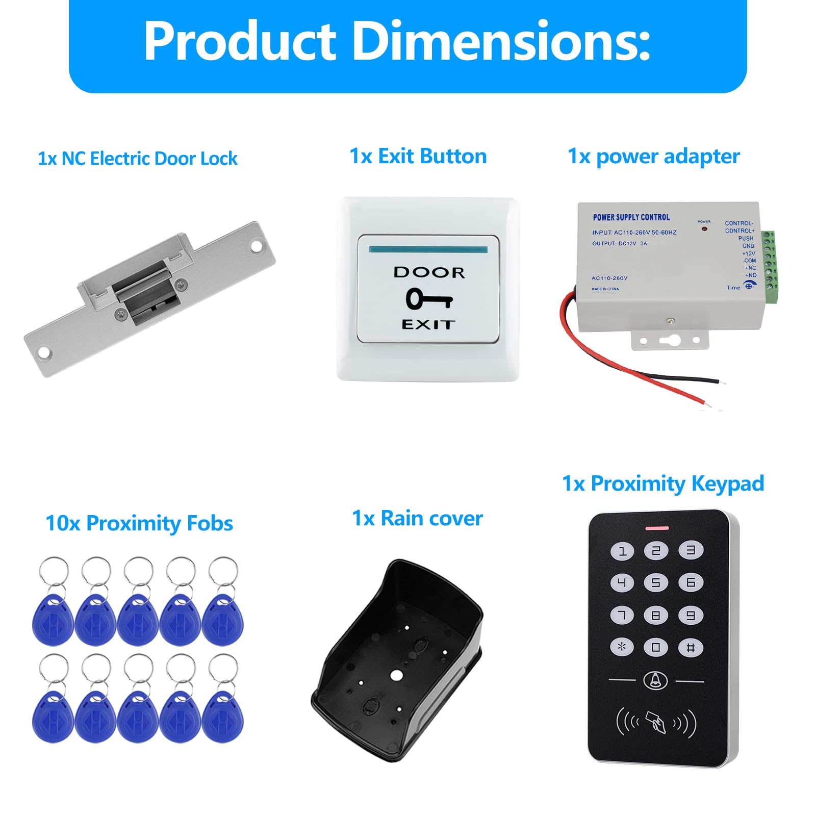 Kit sistema di controllo accessi esterni, tastiera impermeabile IP68 + copertura antipioggia + alimentatore DC12V 3A + pulsante di uscita in acciaio inox + 10 portachiavi + serratura