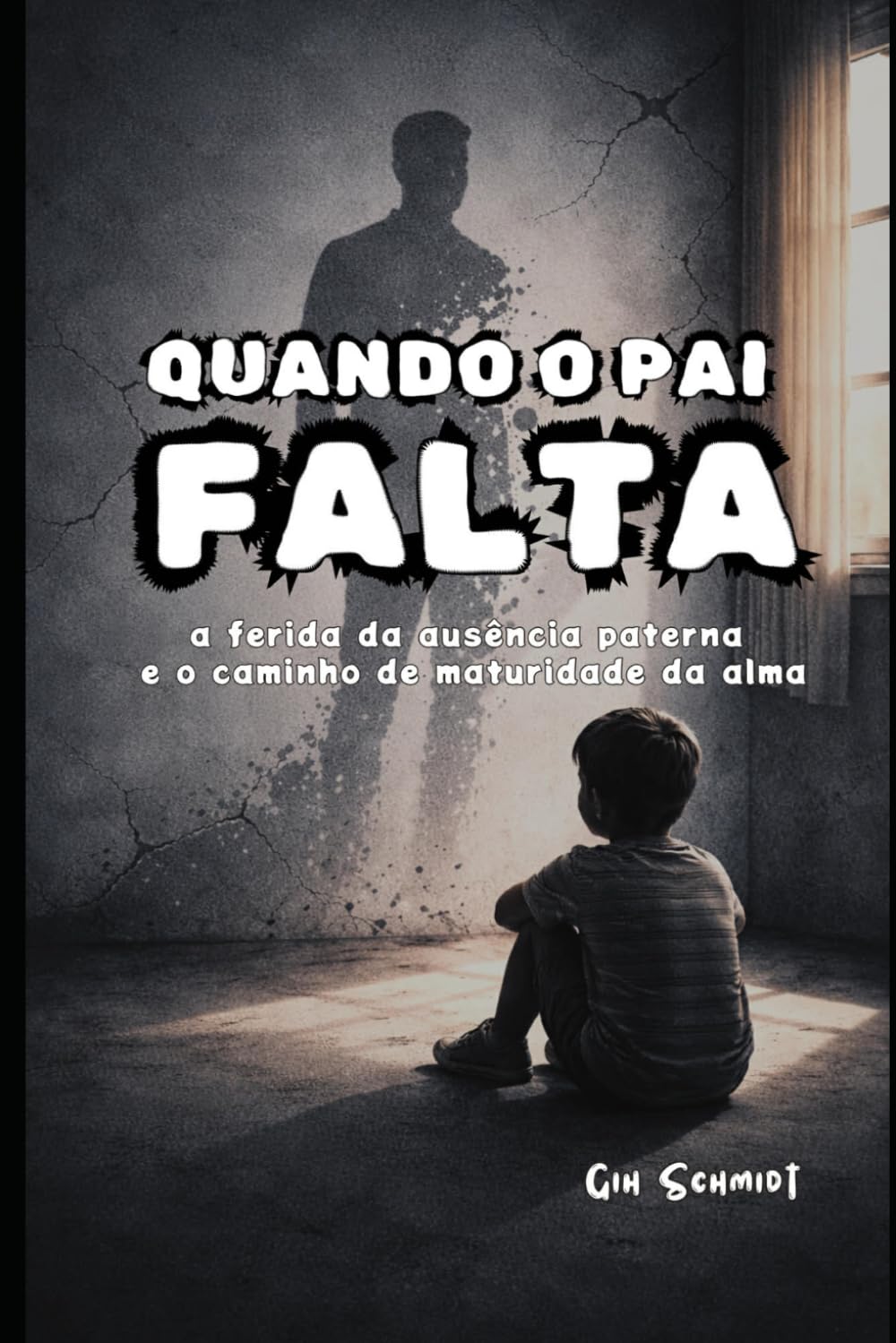 Quando o pai falta: a ferida da ausência paterna e o caminho de maturidade da alma