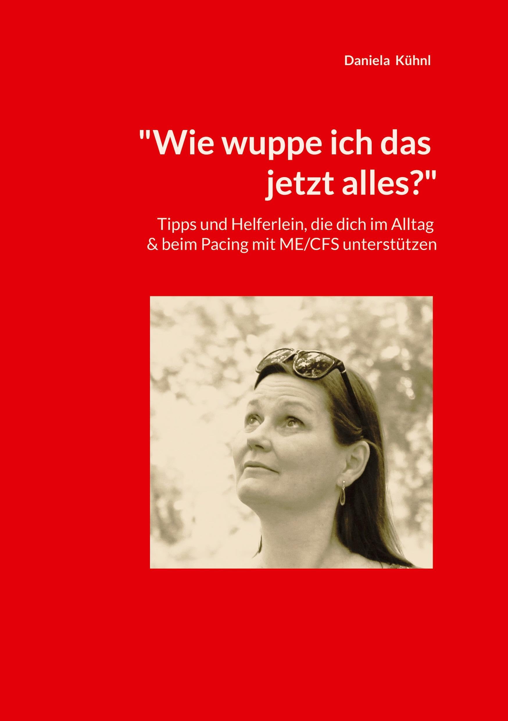 "Wie wuppe ich das jetzt alles?": Tipps und Helferlein, die dich im Alltag beim Pacing mit ME/CFS unterstützen