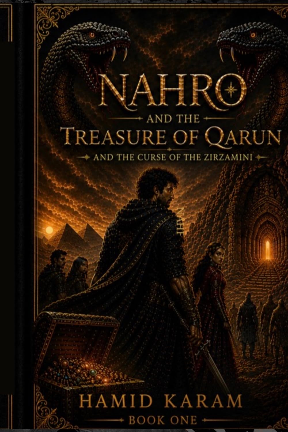 Nahro and the Treasure of Qarun: A Journey Beyond Worlds and Legends: 1 (Nahro: The Treasure Quest)