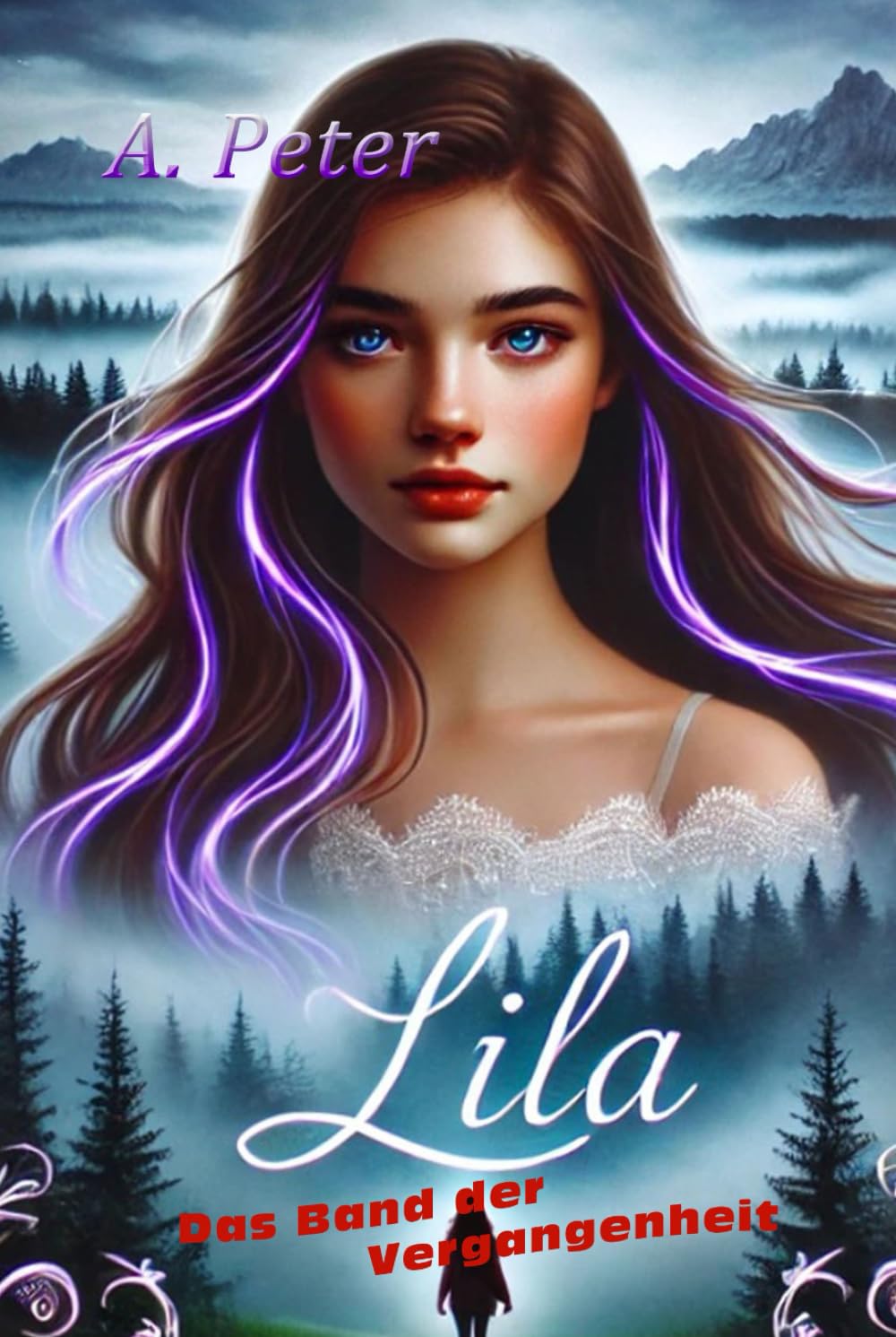 Lila - Das Band der Vergangenheit (Lilas verborgene Welten)