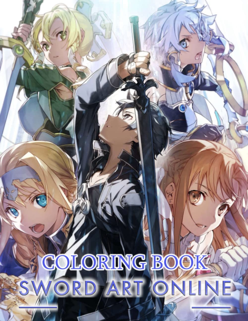 Sword Art Online Coloring Book: Great Coloring Book With Jumbo Giant Coloring Images To Relax And Boost Creativity For Sword Art Online Fans