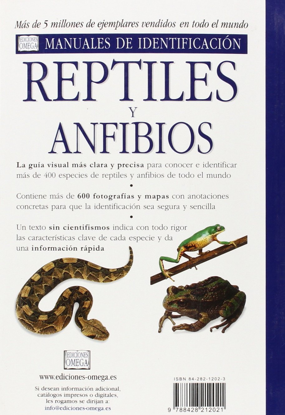 REPTILES Y ANFIBIOS.MANUAL IDENTIFICACION (GUIAS DEL NATURALISTA-REPTILES -ANFIBIOS-TERRARIOS)