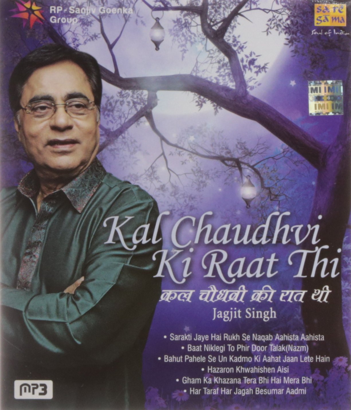 Kal Chaudhvin Ki Raat Thi - Jagjit Singh