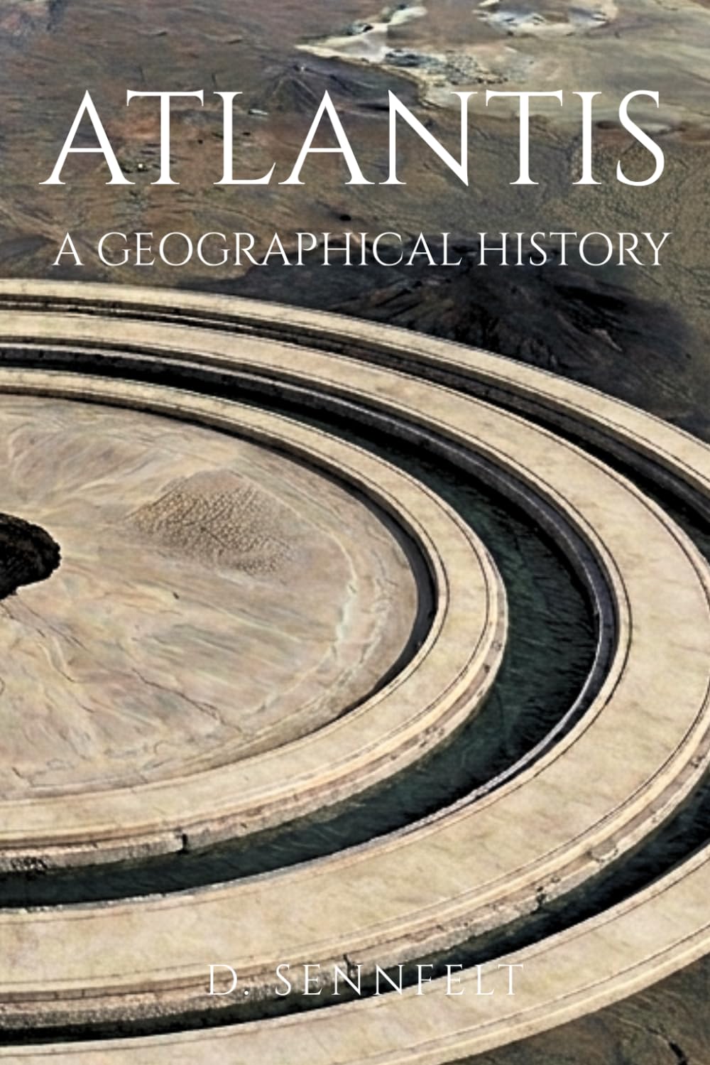 Atlantis: A Geographical History