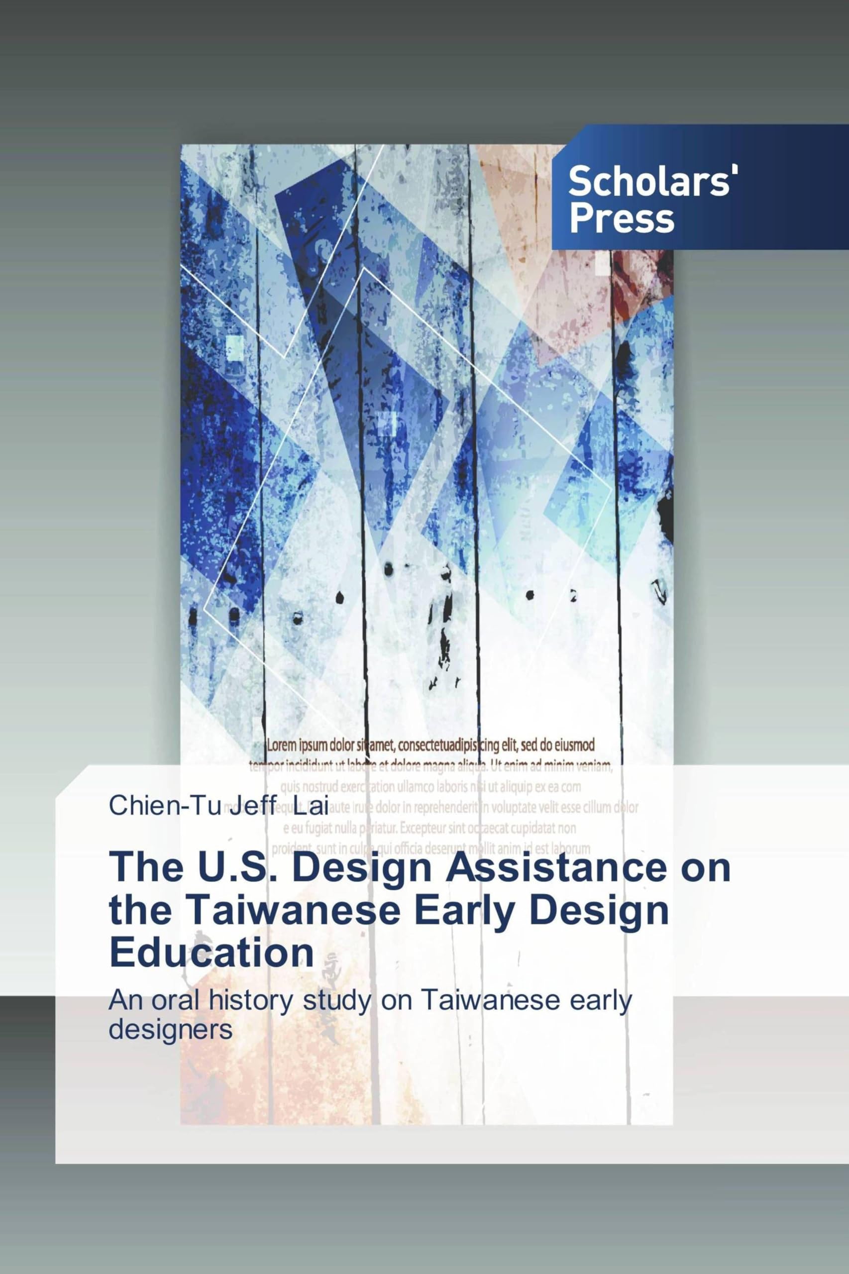 The U.S. Design Assistance on the Taiwanese Early Design Education: An oral history study on Taiwanese early designers