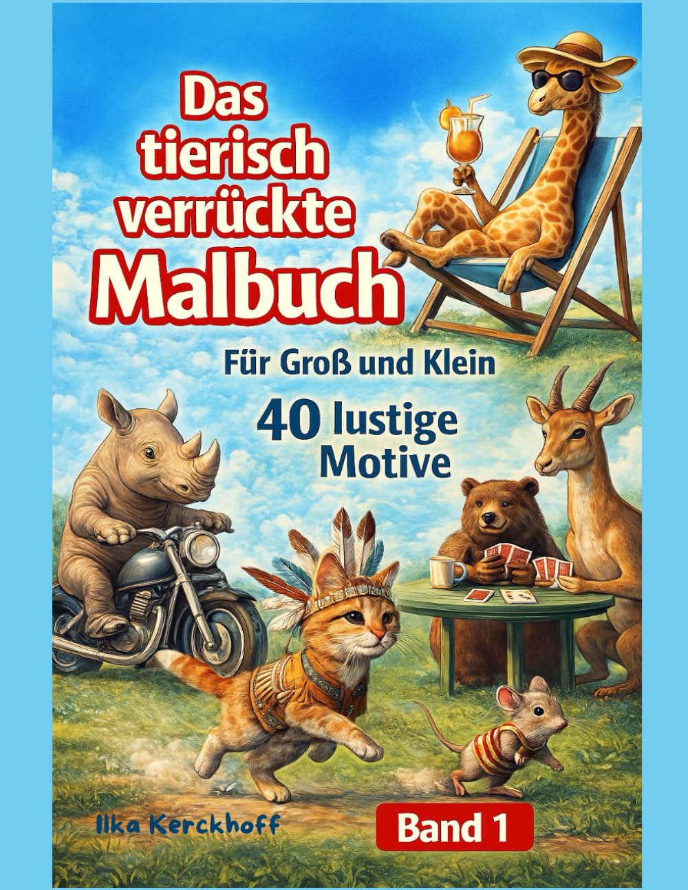 Das tierisch verrückte Malbuch: 40 lustige Motive