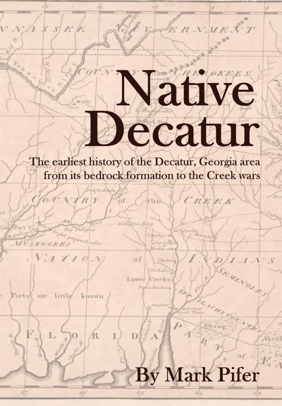 Native Decatur Paperback – 29 November 2017