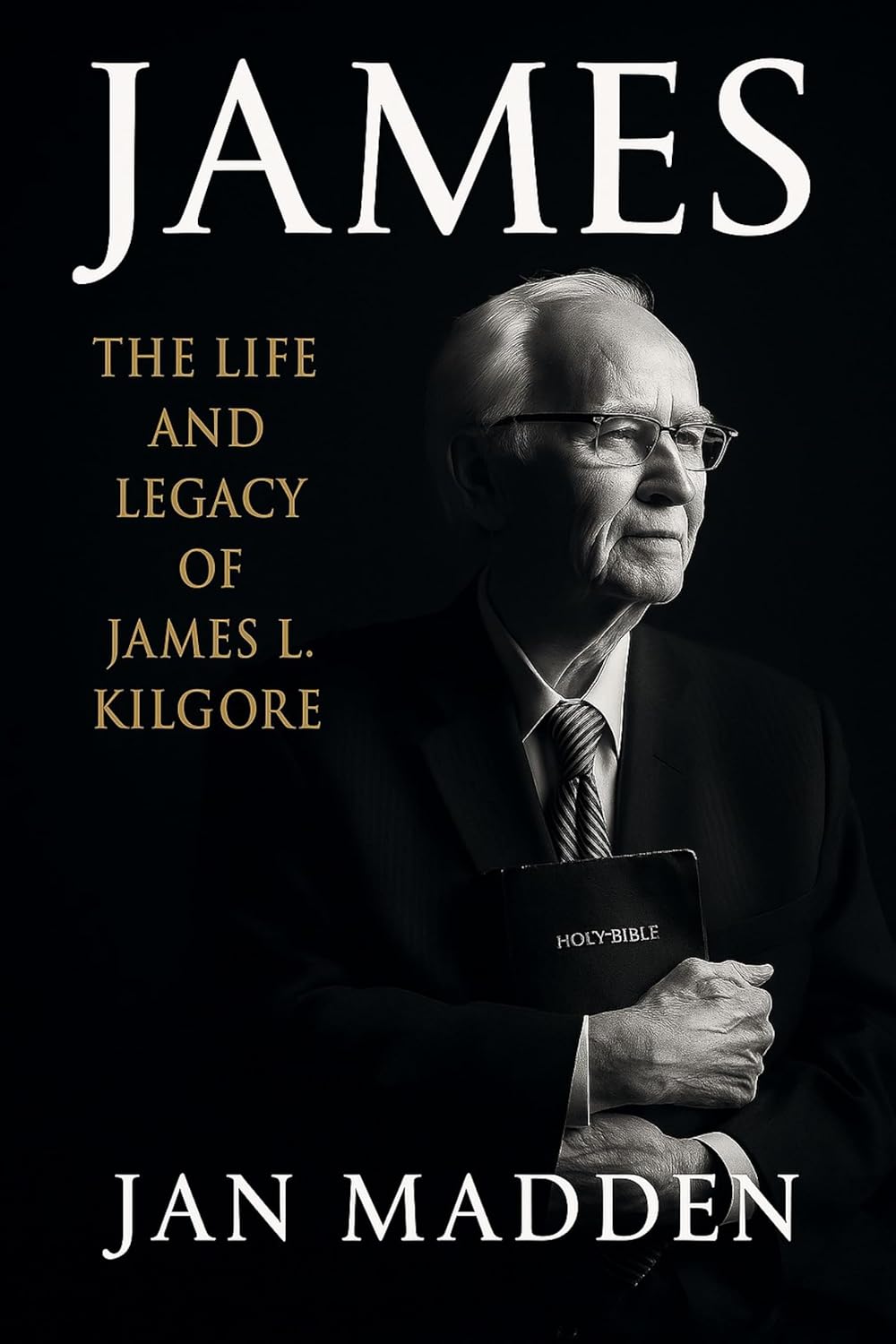 James: The Life and Legacy of James L. Kilgore      [Print Replica] Kindle Edition