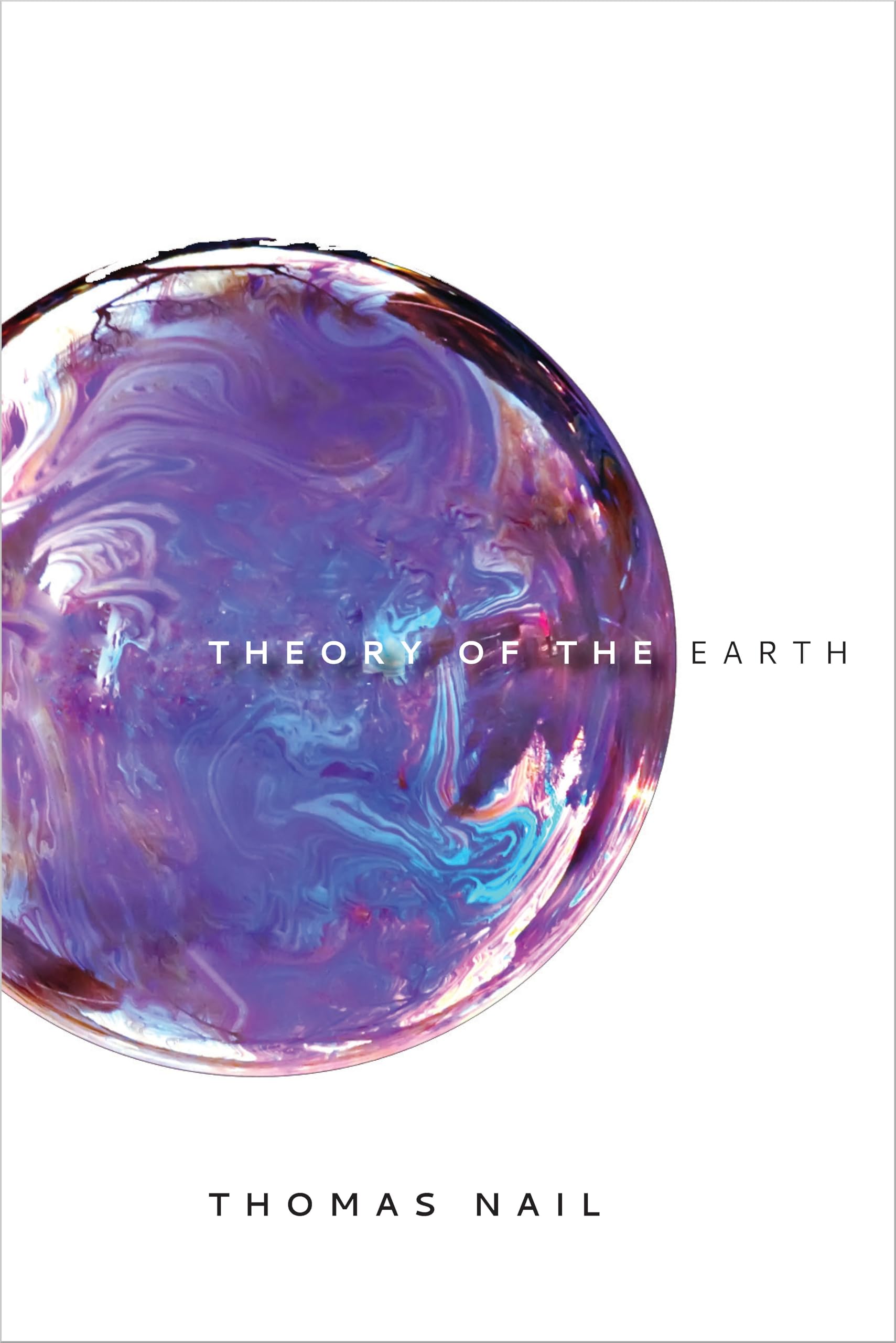 Theory of the Earth by Thomas Nail - 9781503627550