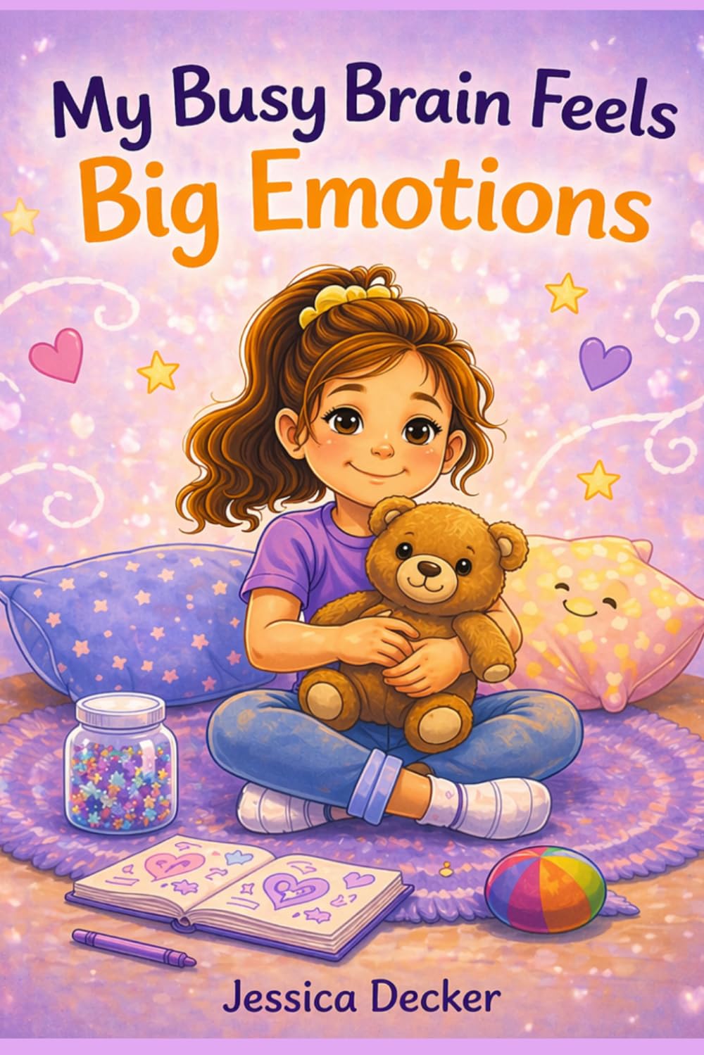 My Busy Brain Feels Big Emotions