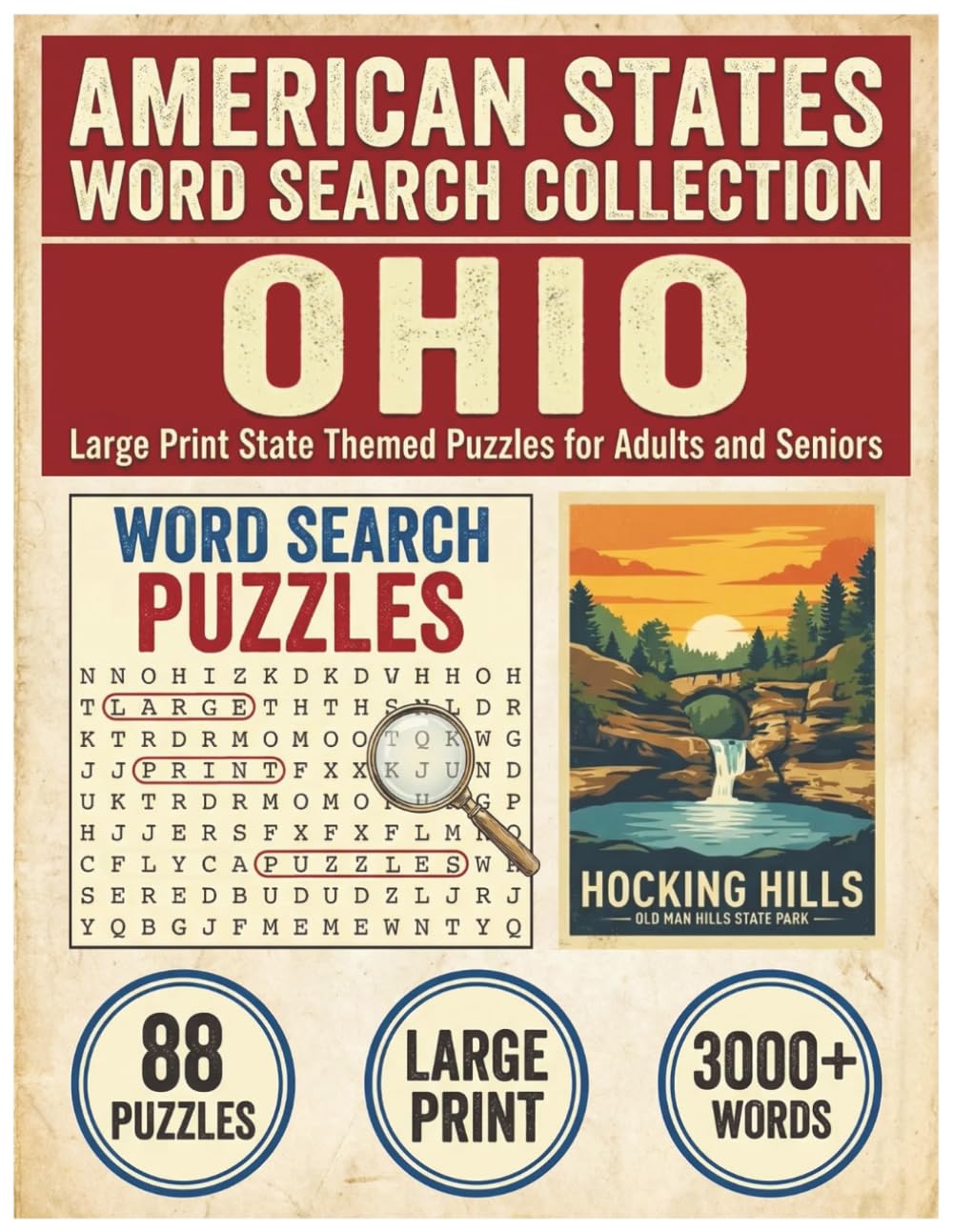 Ohio Word Search Puzzle Book: Large Print State Themed Puzzles for Adults and Seniors: Explore Local Cities, History, Facts and Local Festivals with ... (American States Word Search Collection)