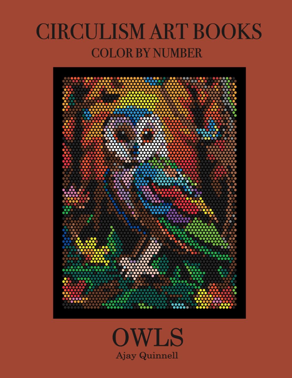 Owls - Color By Number Circulism Book : Superior paper edition