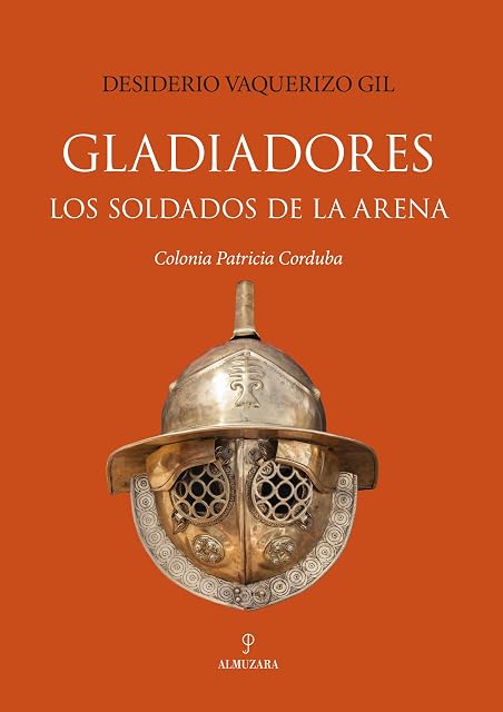 Portada de Gladiadores. Los soldados de la arena