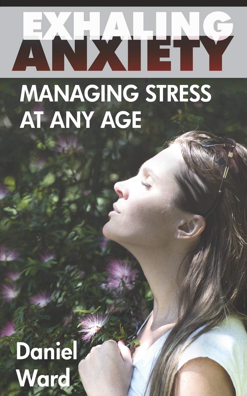 Exhaling Anxiety: Managing Stress At any Age