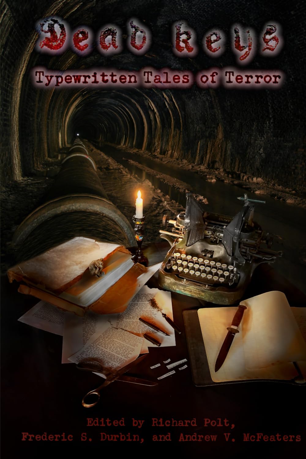 Dead Keys: Typewritten Tales of Terror (Cold Hard Type)