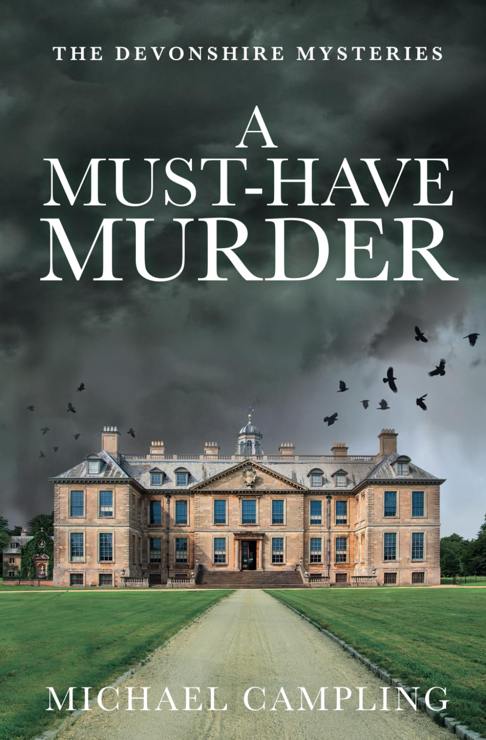 A Must-Have Murder: A British Murder Mystery: 5 (The Devonshire Mysteries)